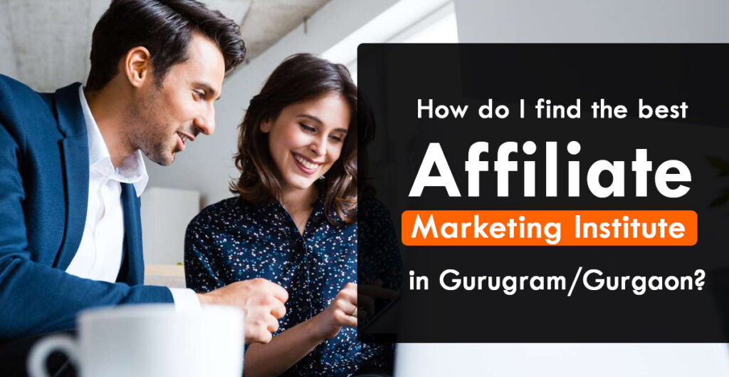 Affiliate Marketing Institute in Gurugram